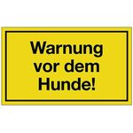Hinweiszeichen Warnung vor dem Hunde L250xB150mm gelb schwarz Ku.