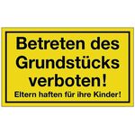 Hinweiszeichen Grundstück betreten verboten L250xB150mm gelb schwarz Ku.