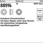 Sechskantflanschmutter R 88914 Sperr-Ripp M14x 1,5 10 100 Stück - VPE: 100