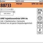 Injektionsmörtel R 88733 UPM 44 - 360 Kunstharz 6 Stück UPAT - VPE: 6