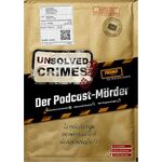 UNSOLVED CRIMES Podcast Mörder
