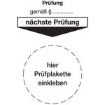 Grundplakette B80xL40mm Prüfung gemäß Paragraph Folie Btl. a 100 St.