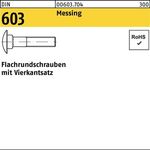 Flachrundschraube DIN 603 Vierkantansatz M6x 80 Messing 100 Stück - VPE: 100