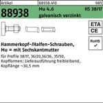 Hammerkopfschraube R 88938 38/17 6-ktmutter M16x200 Mu4.6 galv.verz. 25St HALFEN - VPE: 25