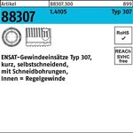 Gewindeeinsatz R 88307 Typ 307 M10x 10 1.4105 25 Stück ENSAT - VPE: 25