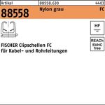 Clipschelle R 88558 FC 6 - 9 Nylon grau 100 Stück FISCHER - VPE: 100