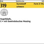 Kugelknopf DIN 319 FormE 20 M5 Ku. sw Messingbuchse 25 Stück - VPE: 25