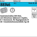 Gewindeeinsatz R 88346 FormB-SR BM 20x 20 A 2 10 Stück AMECOIL - VPE: 10