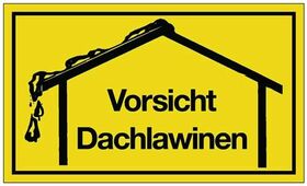 Hinweiszeichen Vorsicht Dachlawinen L250xB150mm gelb schwarz Ku.