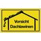 Hinweiszeichen Vorsicht Dachlawinen L250xB150mm gelb schwarz Ku.