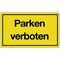 Hinweiszeichen Parken verboten L250xB150mm gelb schwarz Ku.