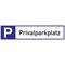 Parkplatzbeschilderung Privatparkplatz L460xB110mm Alu.weiß/blau/schwarz